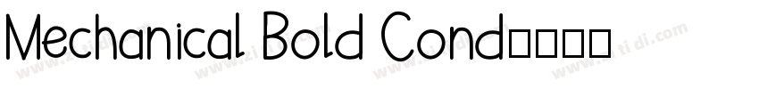 Mechanical Bold Cond字体转换